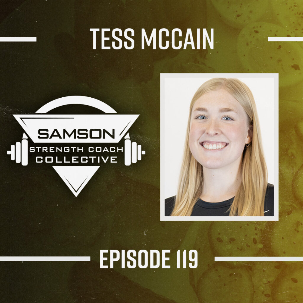 Samson Strength Collective Podcast Tess McCain E119 Strength Coach Collective (2)