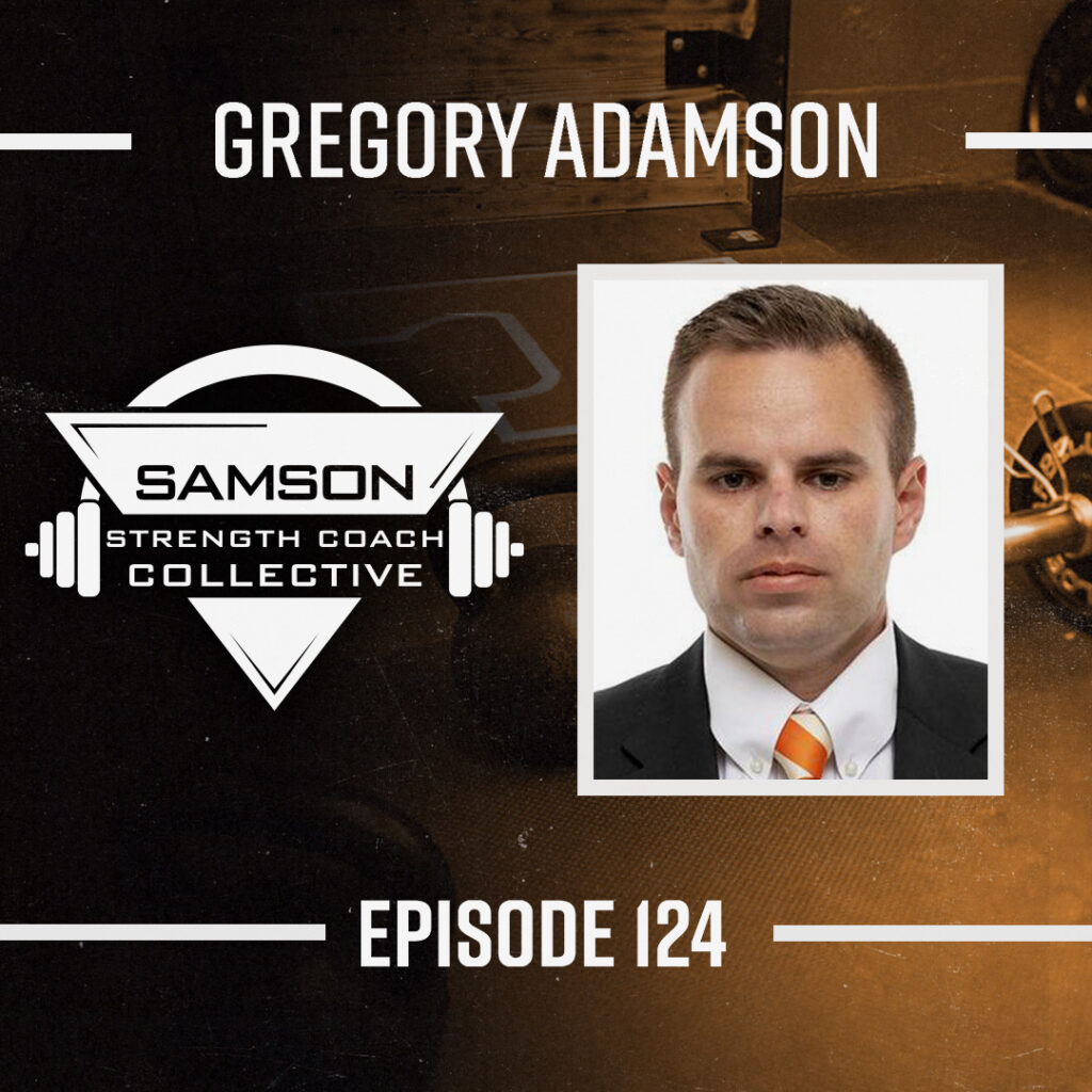 Samson Strength Collective Podcast SSCC Gregory Adamson (1)