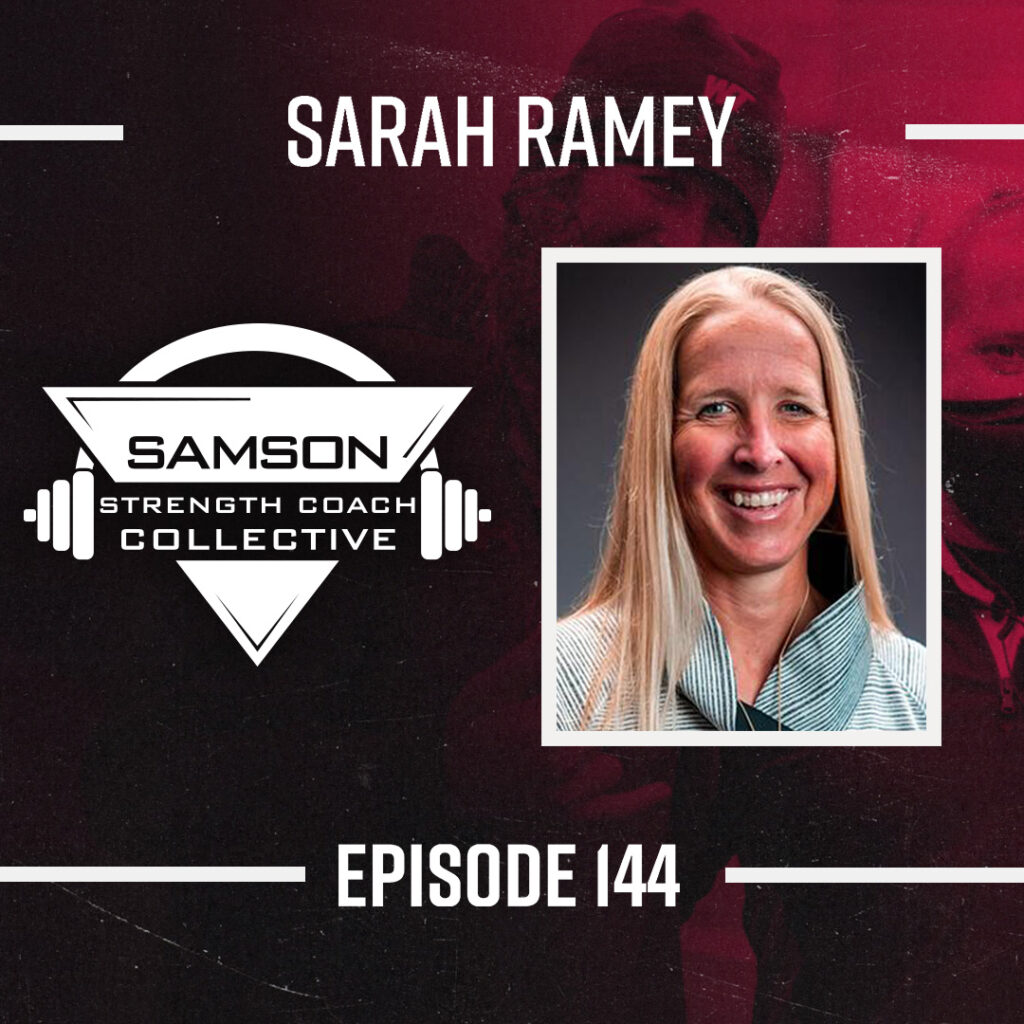Samson Strength Collective Podcast Sarah Ramey_E144_Small