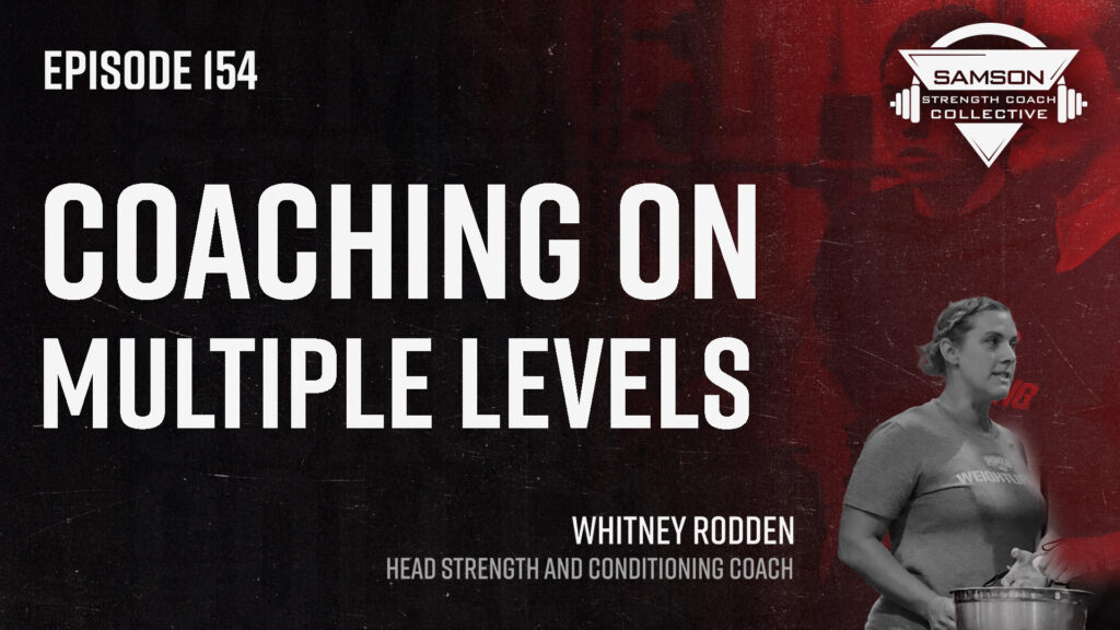S2 E154: Whitney Rodden | Coaching on Multiple Levels